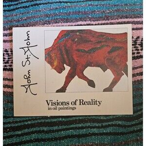 John St John Visions of Reality in oil paintings Soft Cover